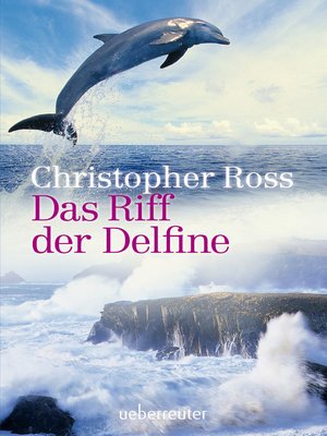 cover image of Das Riff der Delfine
